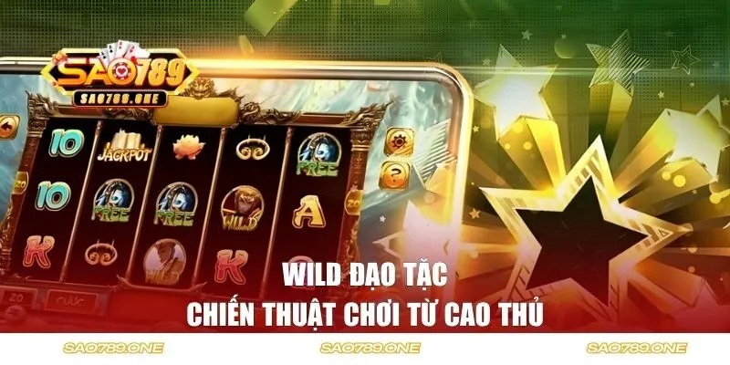 Chiến thuật chơi từ cao thủ