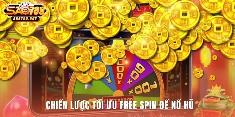 Tối ưu Free Spin đòi hỏi chiến thuật săn thưởng Rồng Vàng Nổ Hũ